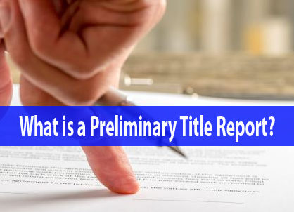 How to Read a Preliminary Title Report